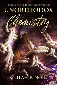 Unorthodox Chemistry: The Unorthodox Trilogy, #2