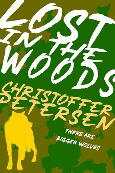 Lost in the Woods: The Wolf in Alaska: Wolf Crimes, #2
