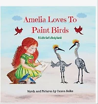 Amelia Loves to Paint Birds