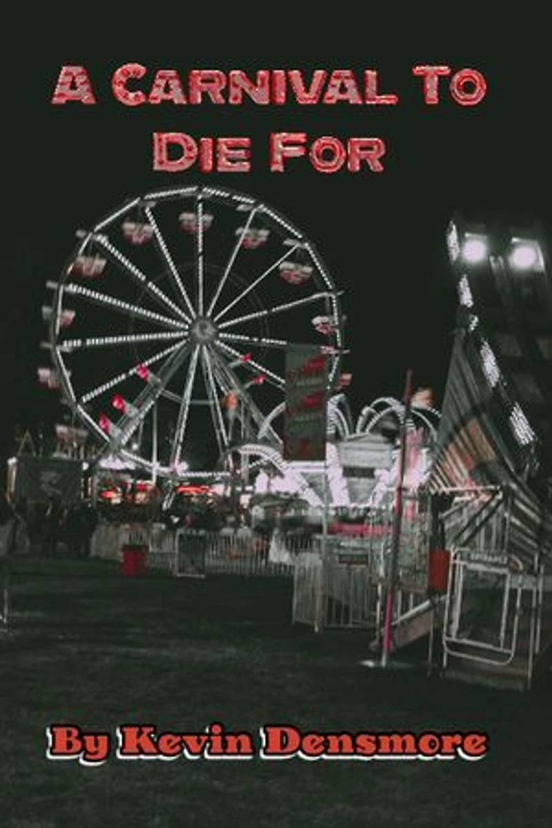 A Carnival To Die For: A Series To Die For