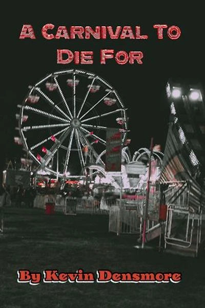 A Carnival To Die For: A Series To Die For