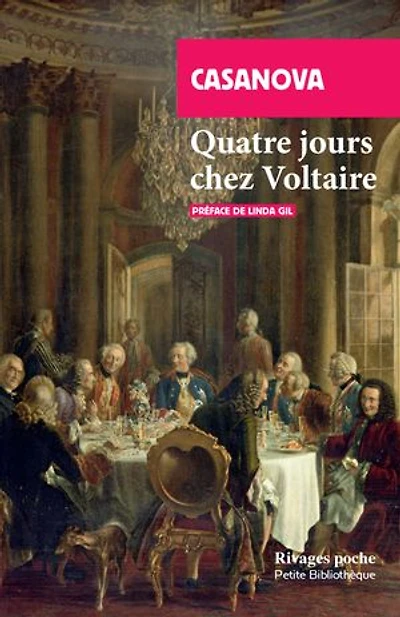 Quatre jours chez Voltaire: retours sur une relation polémique