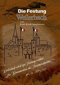 Die Festung Weilerbach