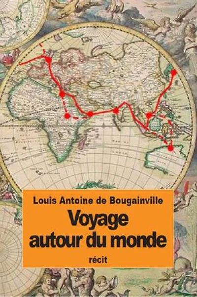 Voyage autour du monde: par la frégate La Boudeuse, et la flûte L’Étoile