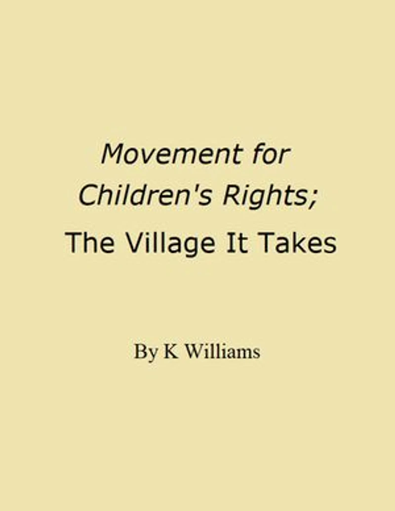 Movement for Children's Rights: The Village It Takes