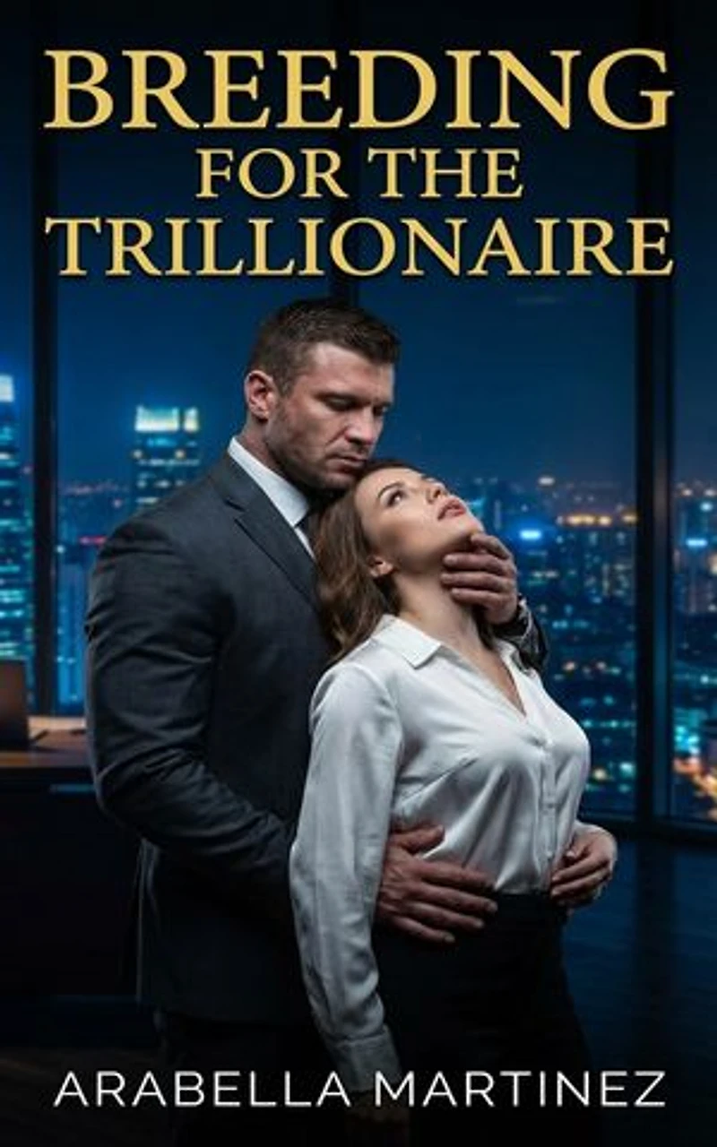 Breeding For The Trillionaire: A Breeding Trillionaire Contemporary Erotic Romance