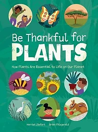 Be Thankful for Plants
