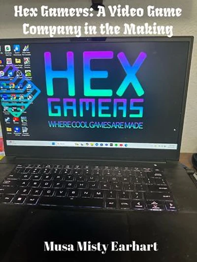 Hex Gamers: A Video Game Company in the Making