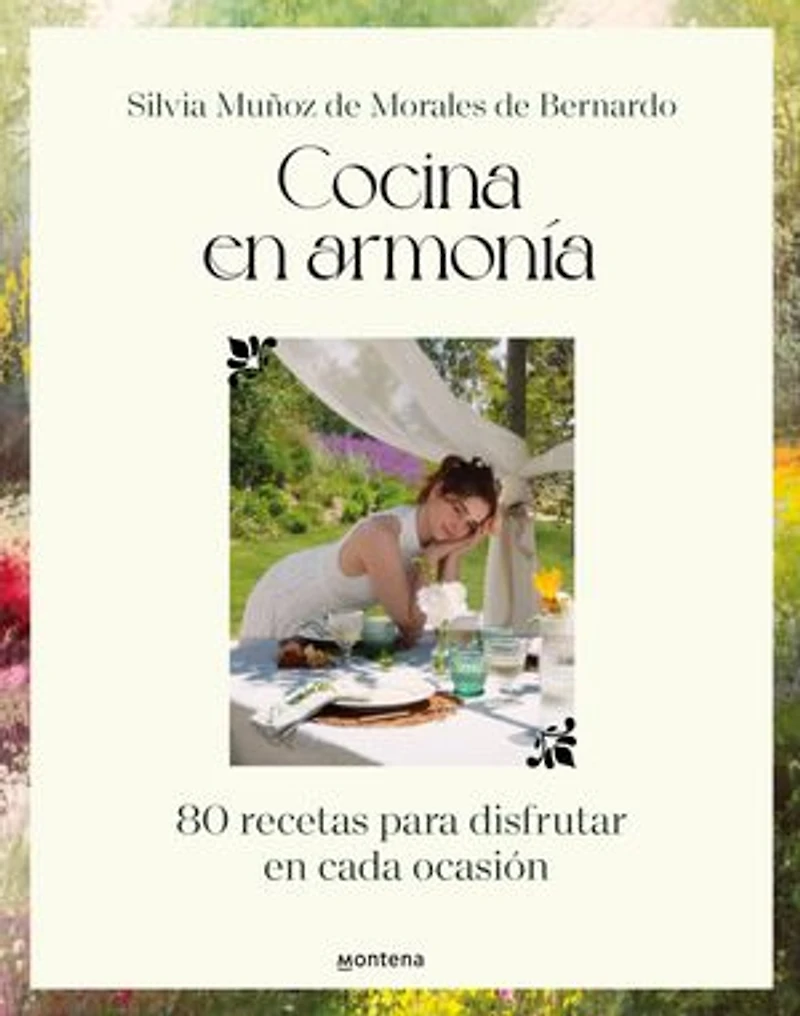 Cocina en armonía: 80 recetas para disfrutar en cada ocasión