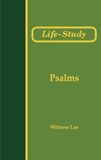Life-Study of Psalms