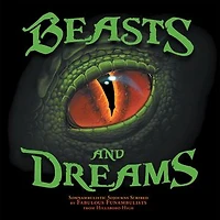 Beasts and Dreams