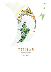 LiLiLe3: Das Praxisbuch