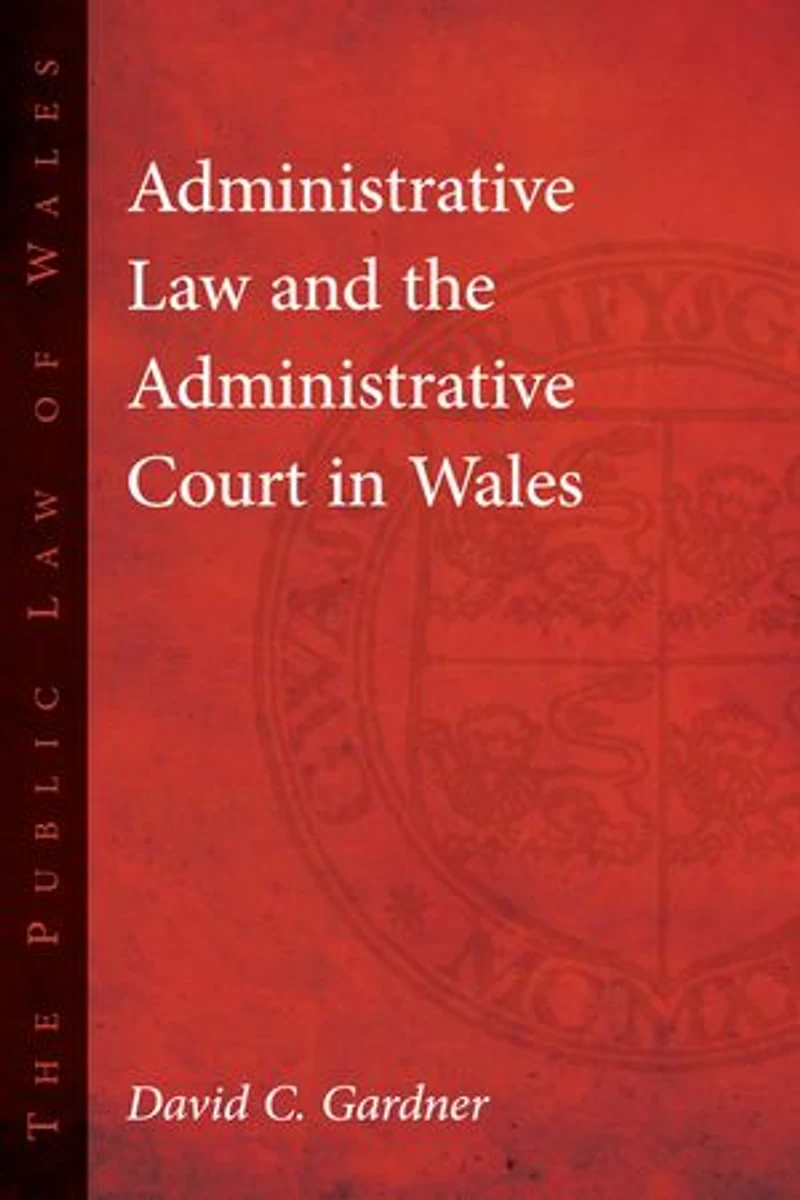 Administrative Law And The Court Wales