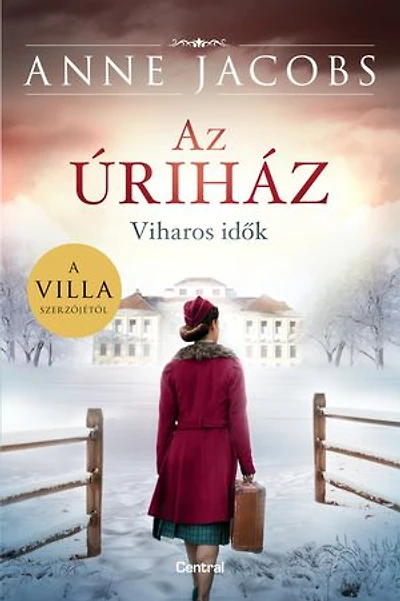 Az úriház: Viharos idők