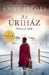Az úriház: Viharos idők