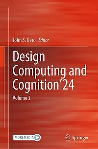 Design Computing and Cognition'24: Volume 2