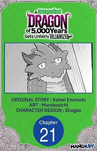 A Herbivorous Dragon of 5,000 Years Gets Unfairly Villainized #021