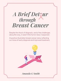 A Brief Detour Through Breast Cancer