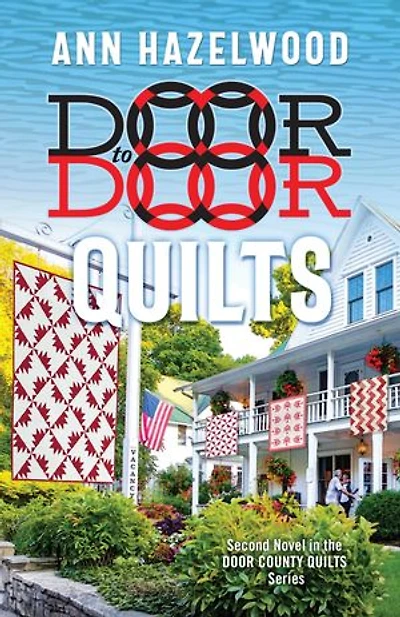 Door to Quilts: Second Novel the County Quilts Series