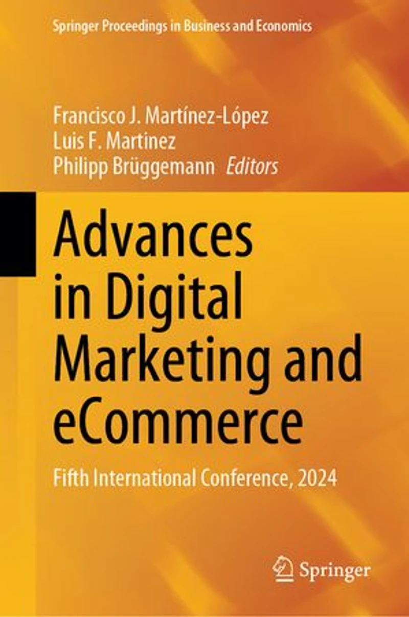Advances Digital Marketing and eCommerce: Fifth International Conference, 2024