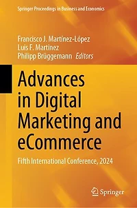 Advances Digital Marketing and eCommerce: Fifth International Conference, 2024