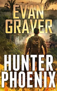 Hunter Phoenix: A John Phoenix Thriller Book 5