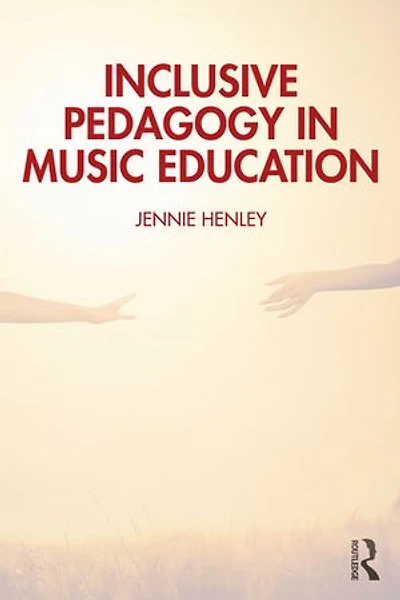 Inclusive Pedagogy Music Education