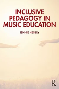 Inclusive Pedagogy Music Education