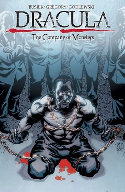 Dracula: The Company of Monsters Vol. 1