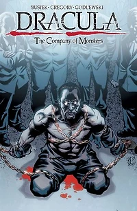 Dracula: The Company of Monsters Vol. 1