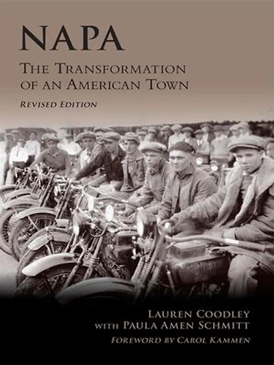 Napa: The Transformation of an American Town