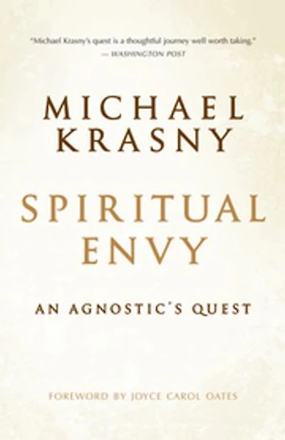 Spiritual Envy Paperback: An Agnostic's Quest