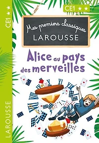 Alice au pays des merveilles: spécial CE1, 7-8 ans