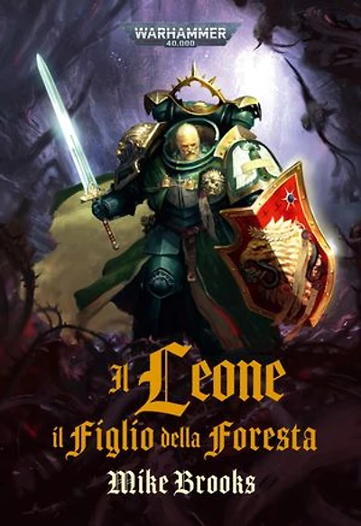Warhammer 40.000: Il Leone – Il Figlio della Foresta