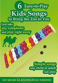 6 Easy-to-Play Kids Xylophone Songs to Bring the Zoo to You: Play by Letters
