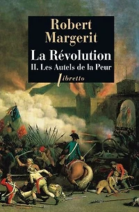 La Révolution, Tome 2: Les Autels de la peur