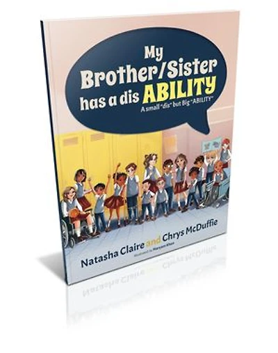 My Brother/Sister has a disABILITY