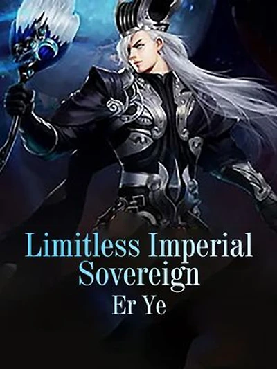 Limitless Imperial Sovereign: Volume 6