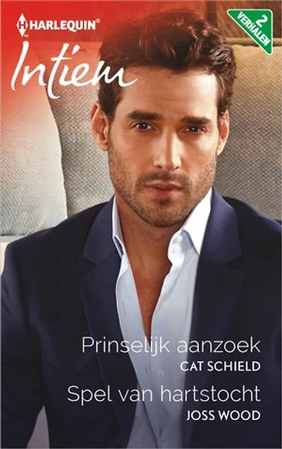 Prinselijk aanzoek ; Spel van hartstocht (2-in-1)