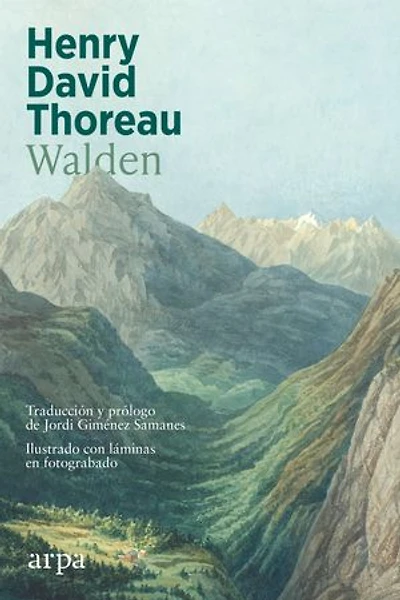Walden: La vida en los bosques
