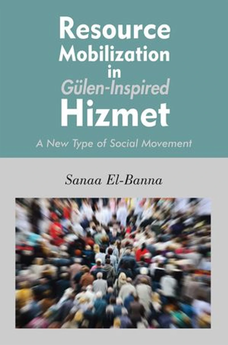 Resource Mobilization Gulen-inspired Hizmet