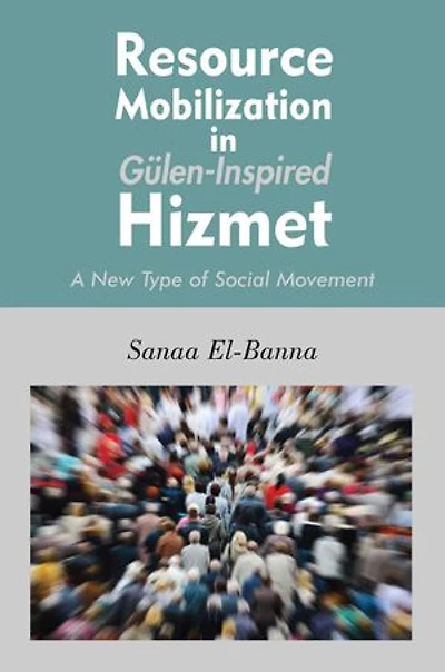 Resource Mobilization Gulen-inspired Hizmet
