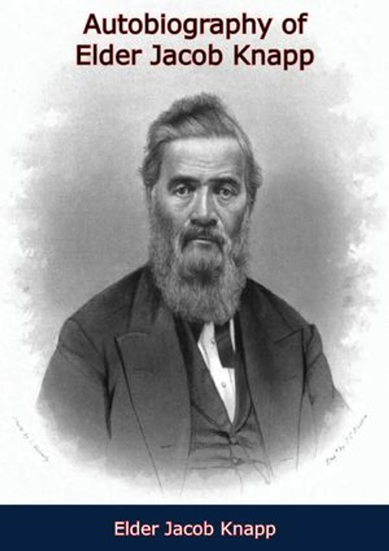 Autobiography of Elder Jacob Knapp