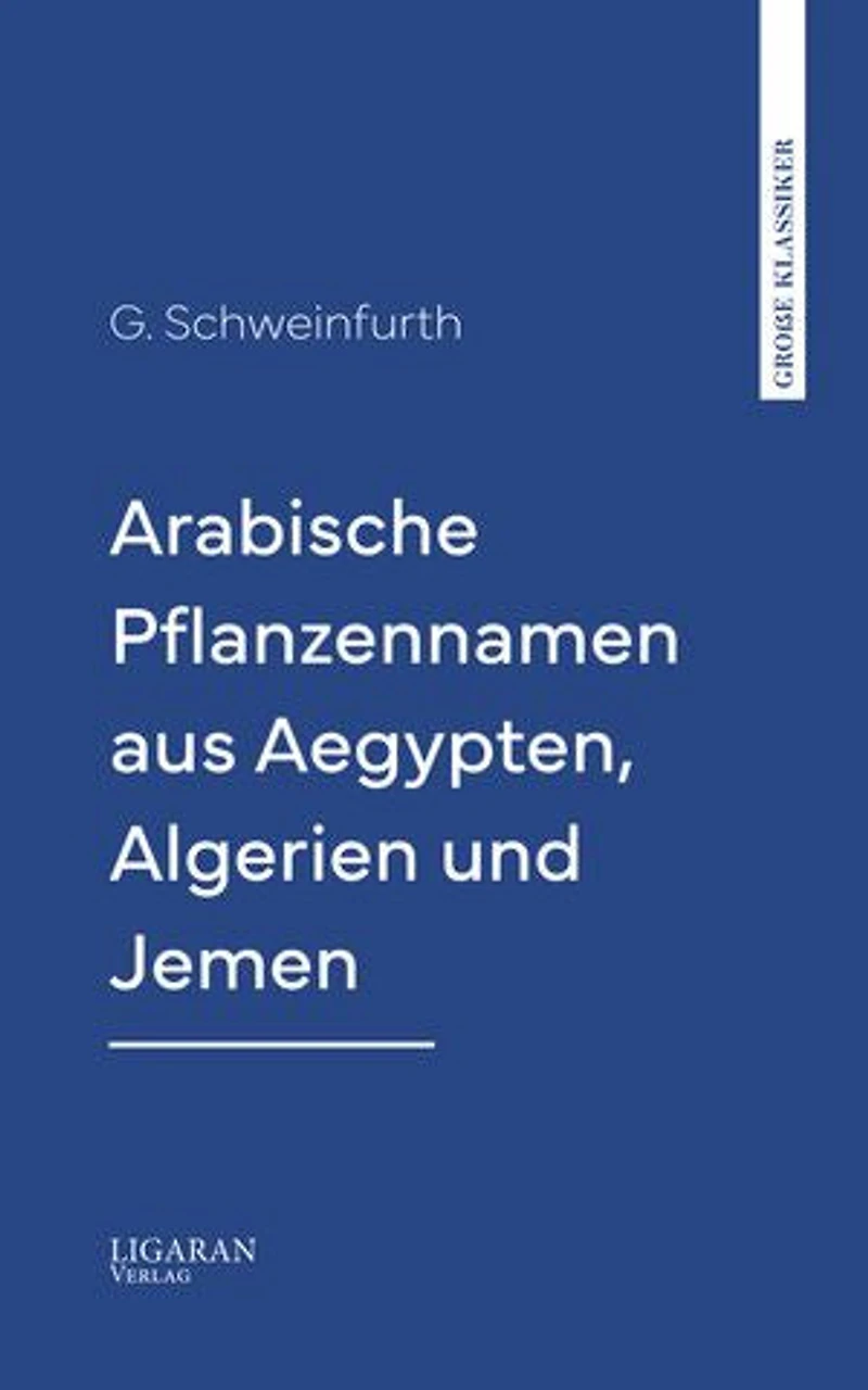 Arabische Pflanzennamen aus Aegypten, Algerien und Jemen
