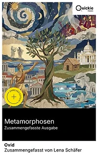 Metamorphosen (Zusammengefasste Ausgabe): Bereicherte Ausgabe. Verwandlungsgeschichten aus Griechenland und Rom – in Hexametern erzählte mythische Ursprünge mit mythologischen Charakteren – antike Literatur