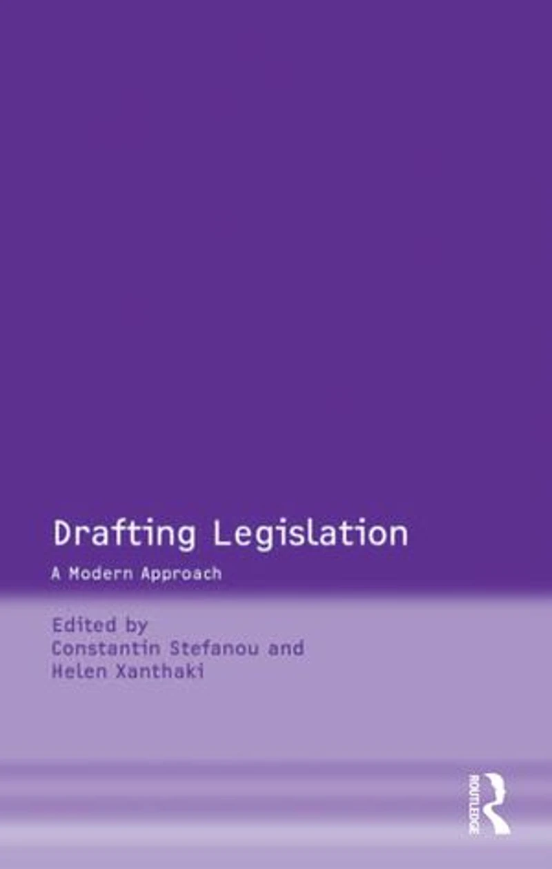 Drafting Legislation: A Modern Approach