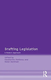 Drafting Legislation: A Modern Approach