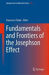 Fundamentals and Frontiers of the Josephson Effect