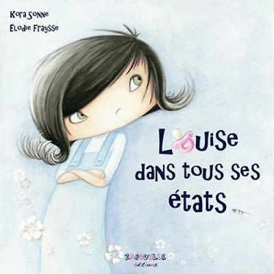 Louise dans tous ses états