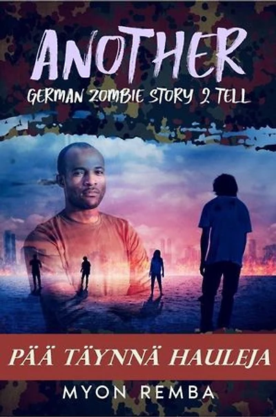 Pää täynnä hauleja- AGZS2T #2: FI_Another German Zombie Story 2 Tell, #2
